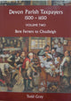 Book cover of: Devon Parish Taxpayers, 1500-1650: Volume Two. By: Todd Gray