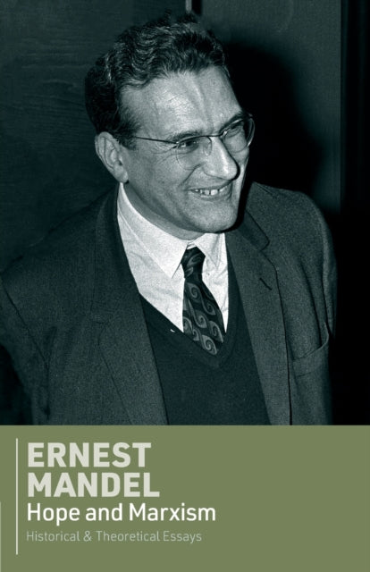Book cover of: Hope and Marxism. By: Ernest Mandel