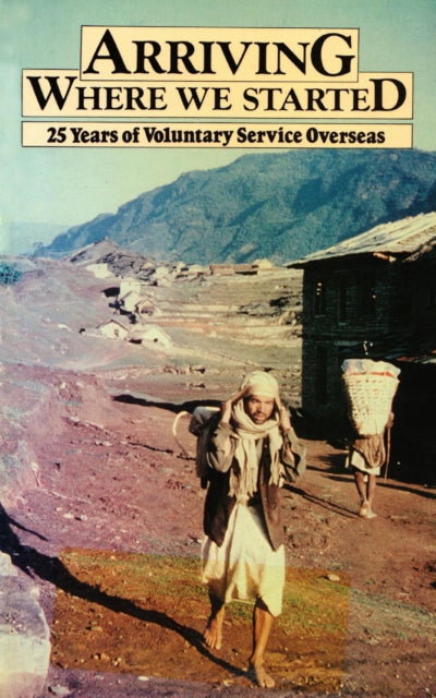 Book cover of: Arriving Where We Started