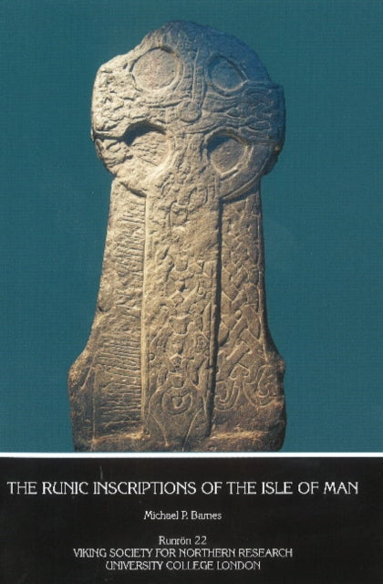 Book cover of: Runic Inscriptions of the Isle of Man. By: Michael P Barnes