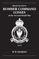 RAF Bomber Command Losses of the Second World War Volume 6