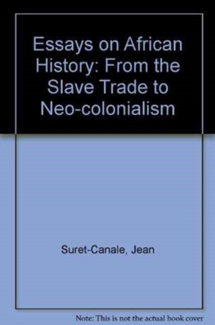 Book cover of: Essays on African History