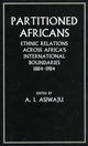 Book cover of: Partitioned Africans. By: A.I. Asiwaju
