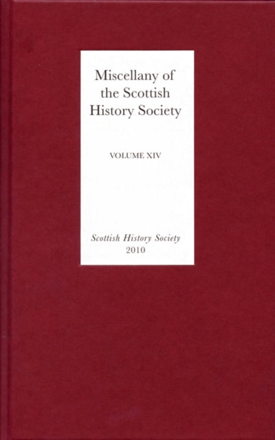 Book cover of: Miscellany of the Scottish History Society, volume XIV. By: Scottish History Society Staff