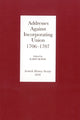 Book cover of: Addresses Against Incorporating Union, 1706-1707. By: Karin Bowie
