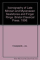 Book cover of: Iconography of Late Minoan and Mycenaean Sealstones and Finger Rings