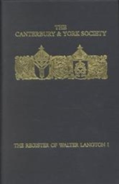 Book cover of: Register of Walter Langton, Bishop of Coventry and Lichfield, 1296-1321: I. By: J.B. Hughes