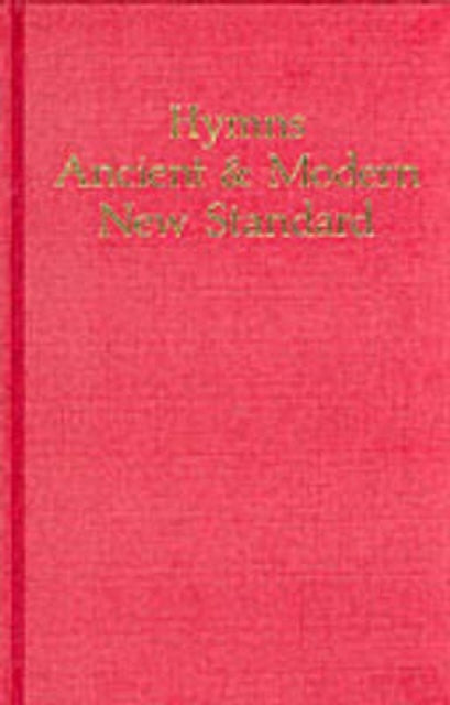 Book cover of: Hymns Ancient and Modern. By: Morehouse Publishing