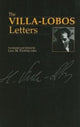 Book cover of: Villa-Lobos Letters. By: Heitor Villa-Lobos