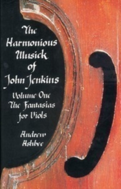 Book cover of: Harmonious Musick of John Jenkins I. By: Andrew Ashbee