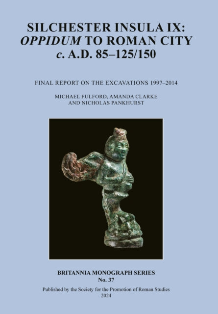 Book cover of: Silchester Insula IX. By: Michael Fulford