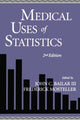 Book cover of: Medical Uses of Statistics. By: Bailar/Mostelle