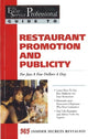Book cover of: Food Service Professionals Guide to Restaurant Promotion & Publicity For Just a Few Dollars A Day. By: Tiffany Lambert