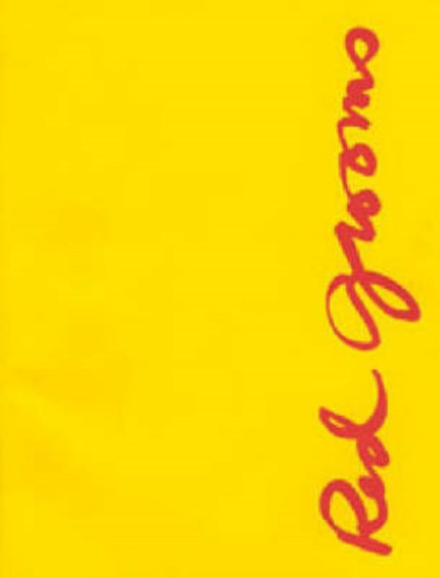 Book cover of: Red Grooms and the Heroism of Modern Life. By: Joyce Henri Robinson