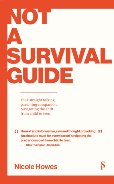 Book cover of: Not a Survival Guide