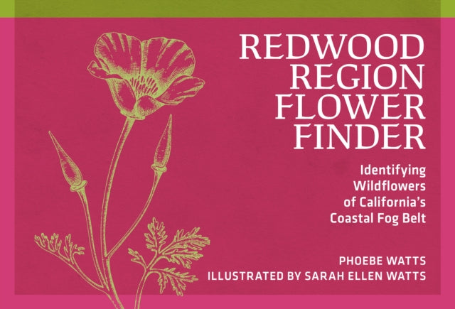 Book cover of: Redwood Region Flower Finder