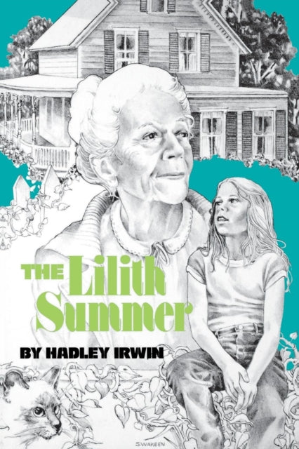 Book cover of: Lilith Summer. By: Hadley Irwin