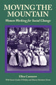 Book cover of: Moving the Mountain. By: Ellen Cantarow