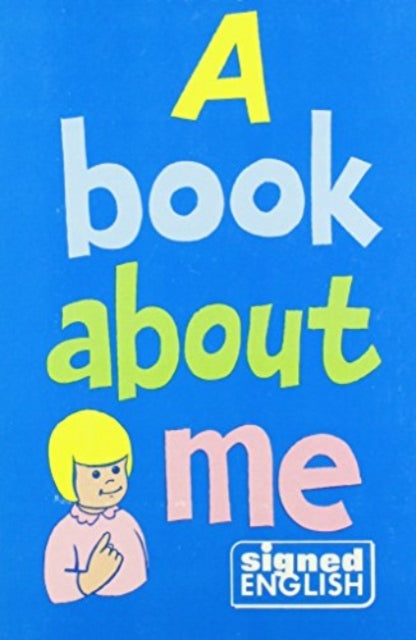 Book cover of: Book About Me. By: Karen L. Saulnier
