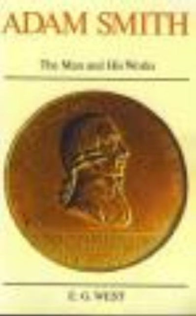 Book cover of: Adam Smith. By: E.G. West