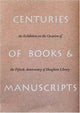 Book cover of: Centuries of Books and Manuscripts. By: Anne Anninger