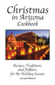 Book cover of: Christmas In Arizona Cookbook