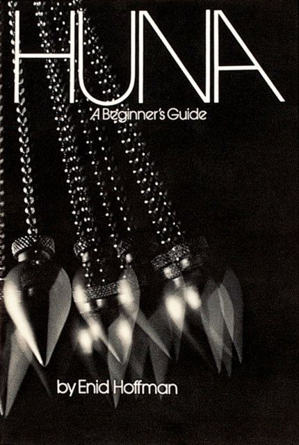 Book cover of: Huna. By: Enid Hoffman