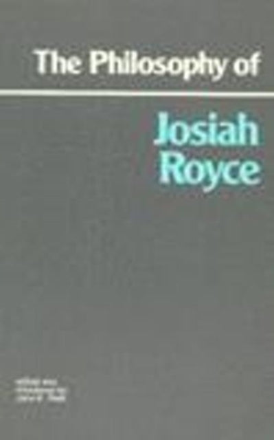 Book cover of: Philosophy of Josiah Royce