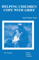 Book cover of: Helping Children Cope With Grief