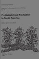 Book cover of: Prehistoric Food Production in North America. By: Richard I. Ford