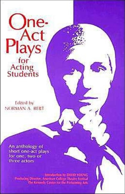 Book cover of: One-Act Plays for Acting Students. By: Norman Bert