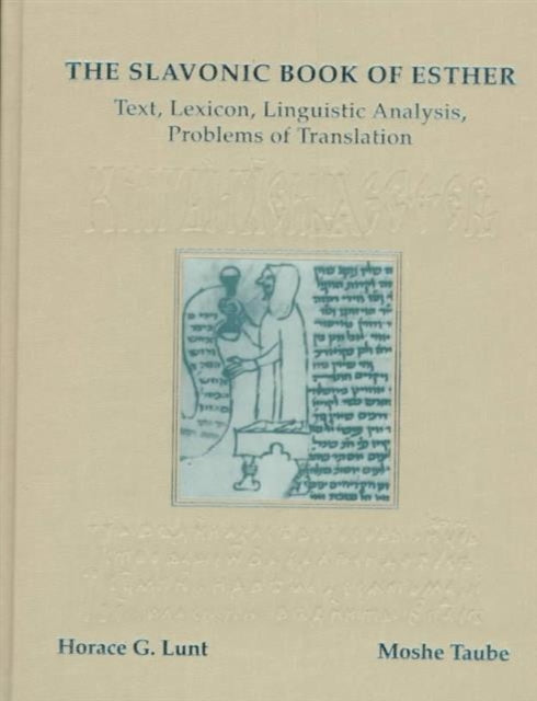 Book cover of: Slavonic Book of Esther. By: Horace G. Lunt
