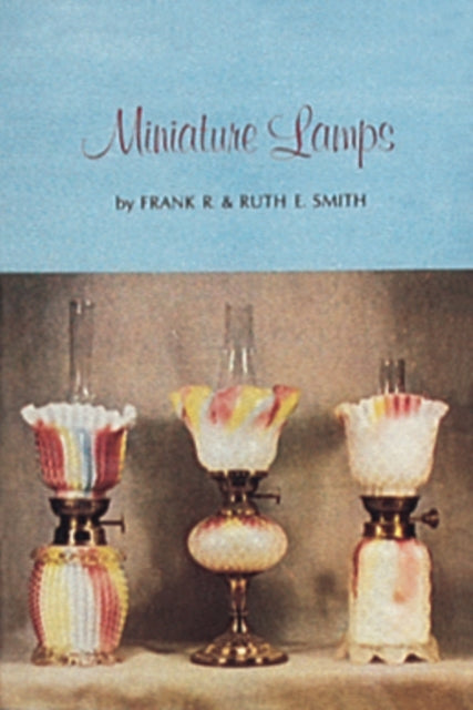 Book cover of: Miniature Lamps. By: Frank R. Smith