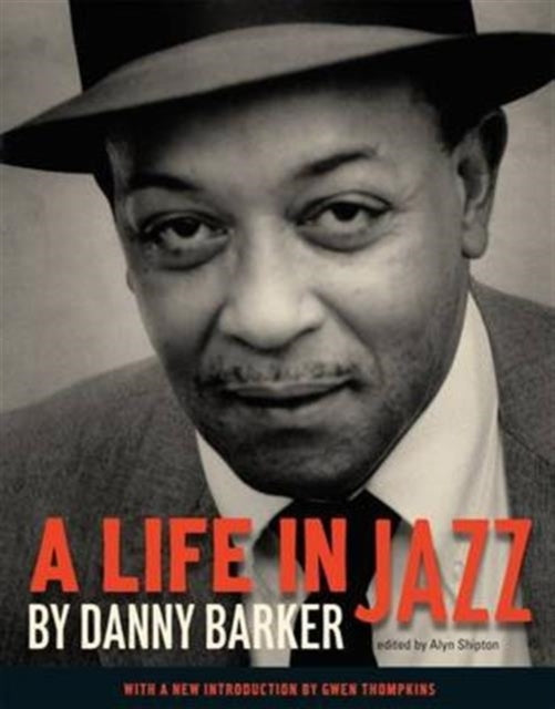 Book cover of: Life in Jazz. By: Danny Barker
