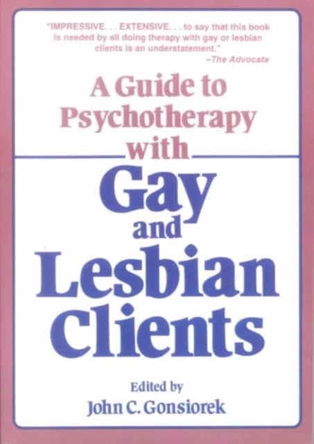 Book cover of: Guide To Psychotherapy With Gay & Lesbian Clients,A