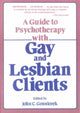 Book cover of: Guide To Psychotherapy With Gay & Lesbian Clients,A
