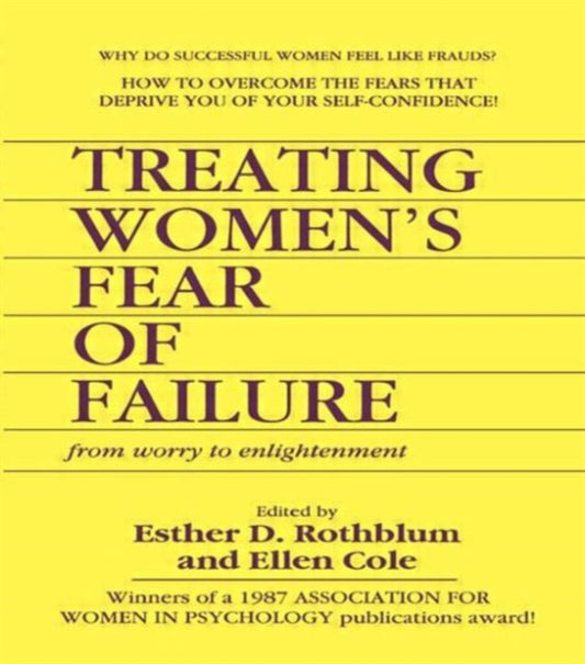 Book cover of: Treating Women's Fear of Failure. By: Esther D. Rothblum