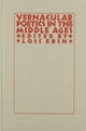 Book cover of: Vernacular Poetics in the Middle Ages