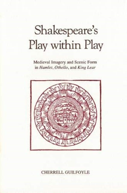 Book cover of: Shakespeare's Play Within Play