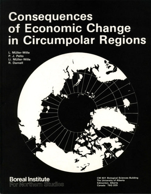 Book cover of: Consequences of Economic Change in Circumpolar Regions. By: Ludger Müller-Wille
