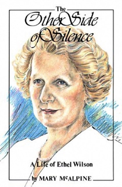 Book cover of: Other Side of Silence. By: Mary McAlpine