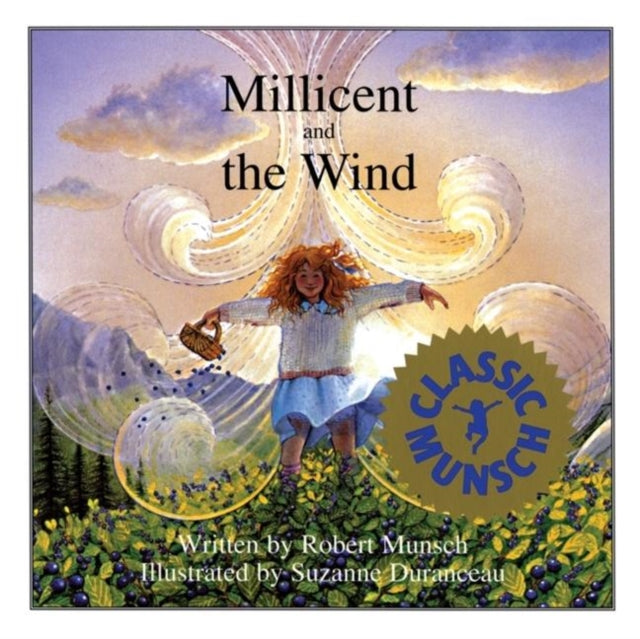 Book cover of: Millicent and the Wind. By: Robert N Munsch