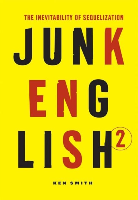 Book cover of: Junk English 2. By: Ken Smith