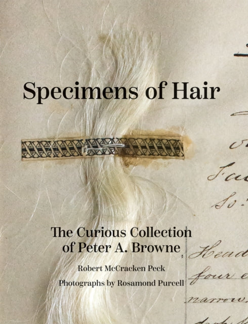 Book cover of: Specimens of Hair. By: Mr. Robert McCracken Peck