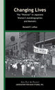 Book cover of: Changing Lives – The "Postwar" in Japanese Women's  Autobiographies and Memoirs. By: Ronald P. Loftus