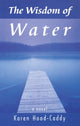 Book cover of: Wisdom of Water