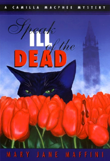 Book cover of: Speak Ill of the Dead. By: Mary Jane Maffini