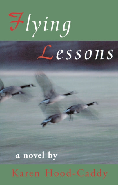 Book cover of: Flying Lessons. By: Karen Hood-Caddy