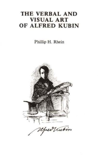 Book cover of: Verbal & Visual Art of Alfred Kubin