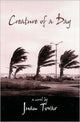 Book cover of: Creature of a Day. By: Juan Tovar